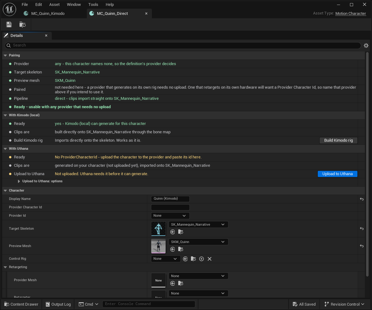 The MC_Quinn_Direct Motion Character window. Its Pairing summary reads: Provider 'any — this character names none, so the definition's provider decides'; Pipeline 'direct — clips import straight onto SK_Mannequin_Narrative'; and 'Ready — usable with any provider that needs no upload'. A 'With Kimodo (local)' section reports ready, clips built directly onto the skeleton through the bone map. A 'With Uthana' section is amber and reports 'No ProviderCharacterId — upload the character to the provider and paste its id here', with an Upload to Uthana button. Under Retargeting, Provider Mesh is None.