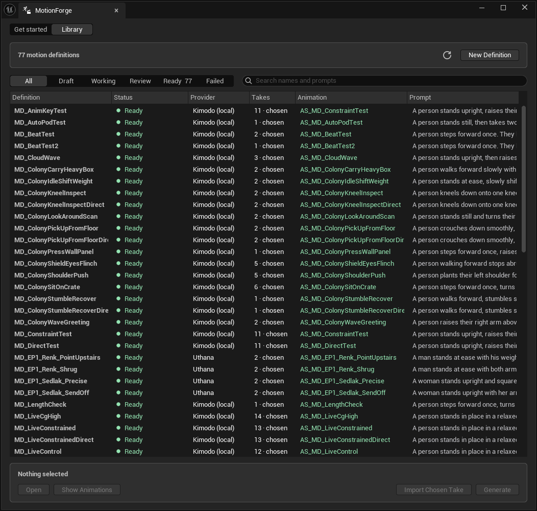 The MotionForge library listing 77 motion definitions. Filter tabs read All, Draft, Working, Review, Ready 77 and Failed, beside a search box. The table columns are Definition, Status, Provider, Takes, Animation and Prompt. Most rows show Kimodo (local); four MD_EP1 rows show Uthana. Take counts range from 1 to 14, each marked 'chosen'. Nothing is selected, so Open, Show Animations, Import Chosen Take and Generate are all disabled.
