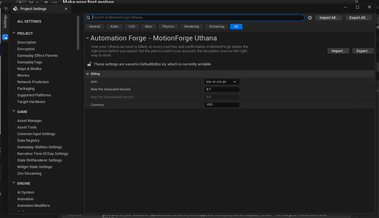 Project Settings showing 'Automation Forge — MotionForge Uthana'. Its description reads: how your Uthana account is billed, so every cost line and confirmation in MotionForge states the right price before you spend. Set the plan to match your account; the two plans reverse the right way to work. A note says these settings are saved in DefaultEditor.ini, which is currently writable. Under Billing: plan is 'pay as you go', Rate Per Generated Second is 0.1, Rate Per Downloaded Second is greyed out at 0.0, and Currency is USD.