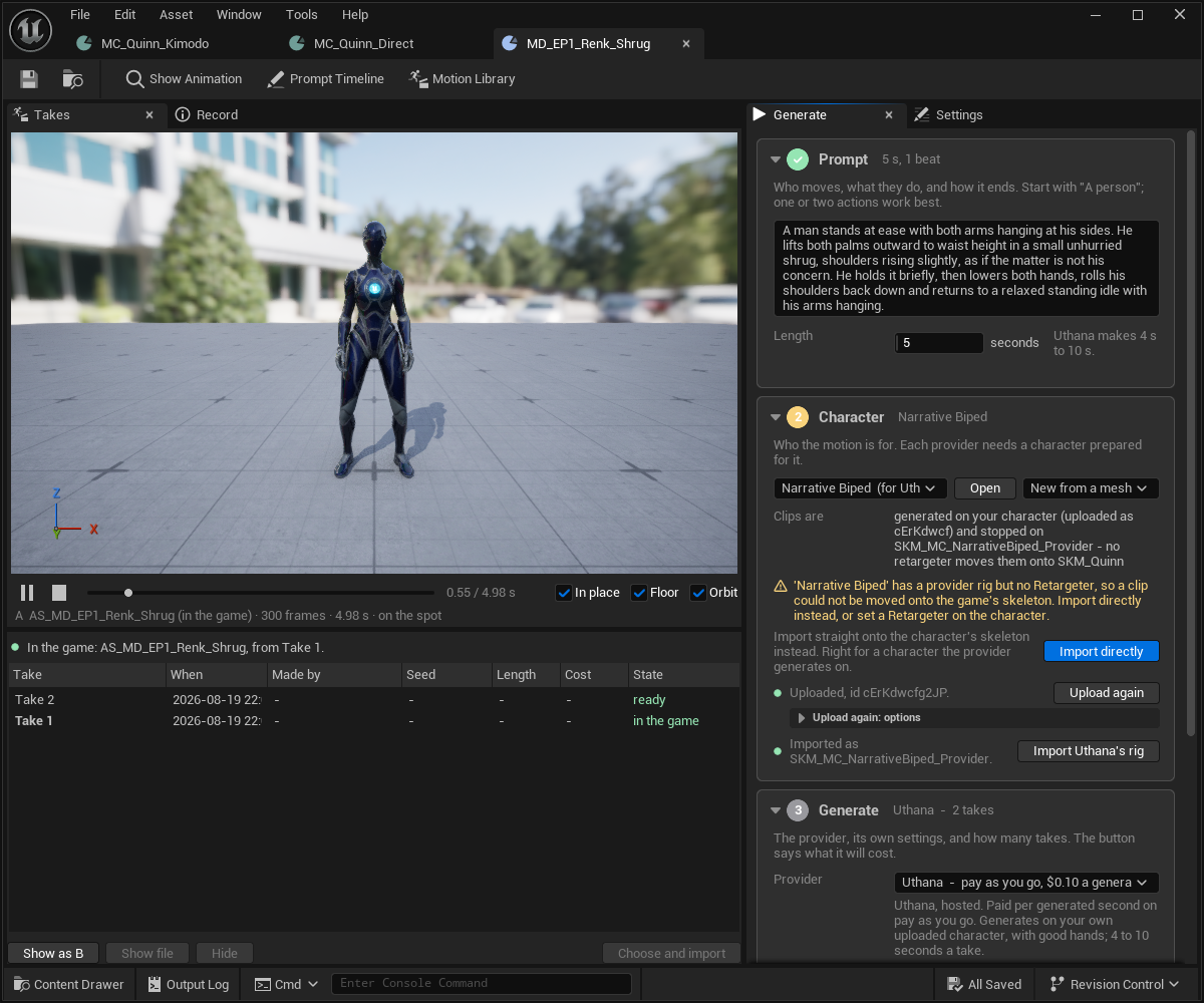 A Motion Definition window. The left half shows a Takes tab with a character playing on a preview stage, In place, Floor and Orbit checkboxes, playback scrubber, and a table of takes with When, Made by, Seed, Length, Cost and State columns. The right half shows a Generate tab with numbered sections: Prompt, headed '5 s, 1 beat'; Character, warning that this one has a provider rig but no Retargeter; and Generate, with a provider dropdown reading 'Uthana — pay as you go, $0.10 a generated second'. A toolbar above offers Show Animation, Prompt Timeline and Motion Library.